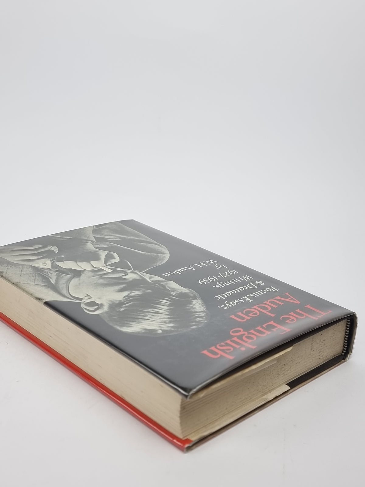 The English Auden: Poems, Essays and Dramatic Writings, 1927-1939, W. H. Auden