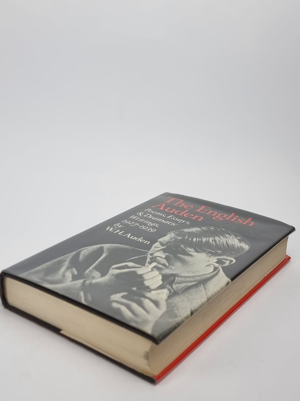 The English Auden: Poems, Essays and Dramatic Writings, 1927-1939, W. H. Auden