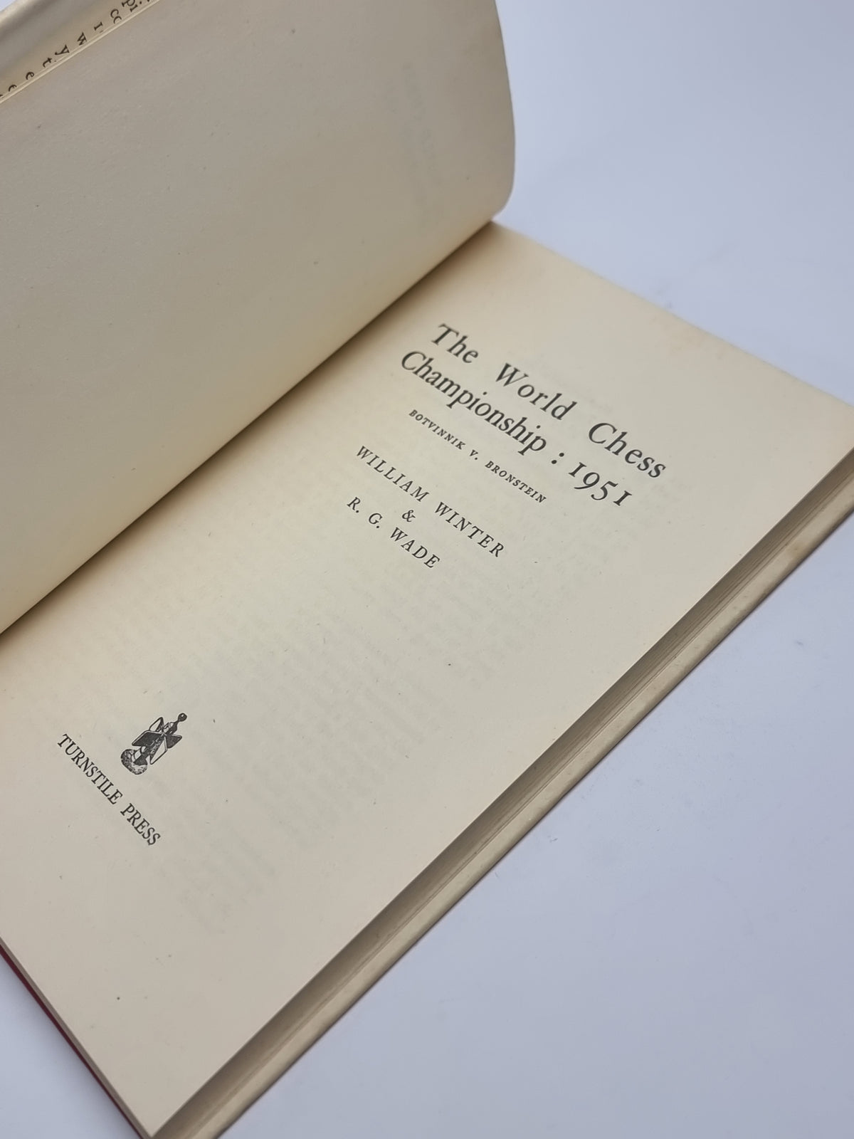 The World Chess Championship: 1951, William Winter & R. G. Wade — 1st Edition