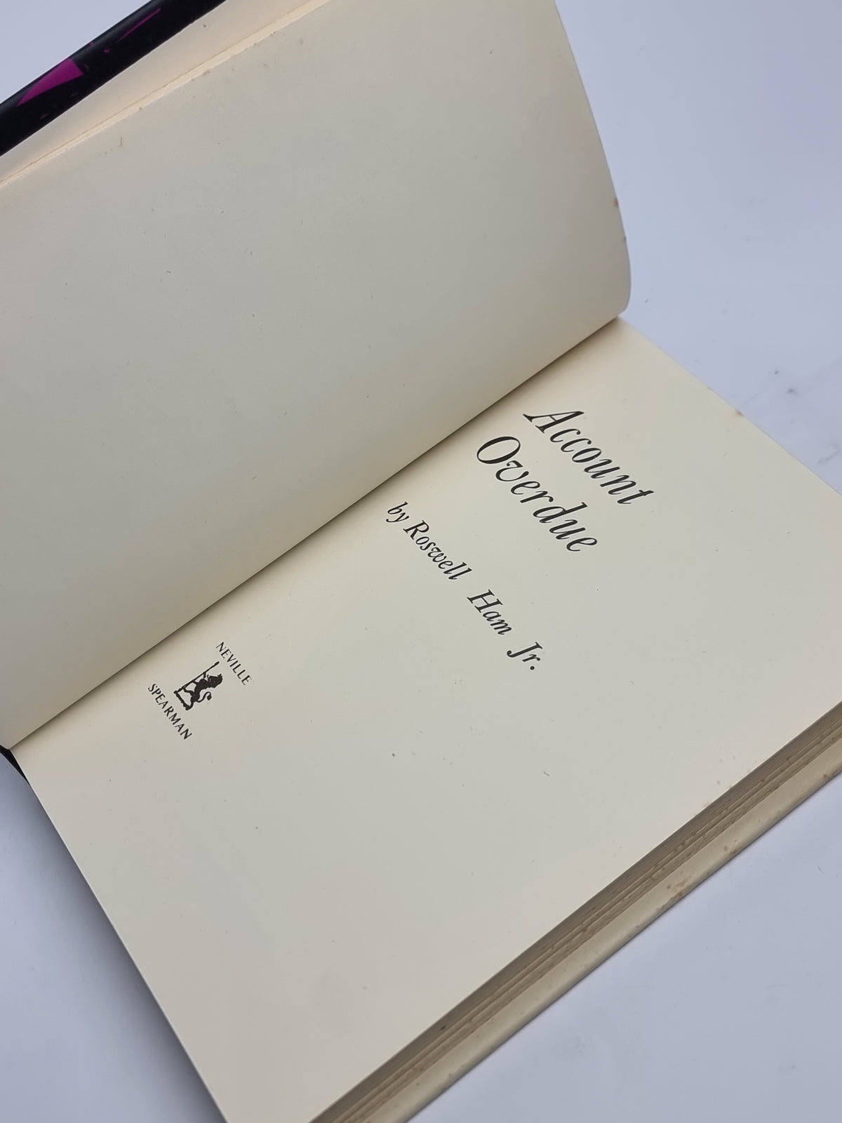 Account Overdue, Roswell Ham Jr. — 1st Edition