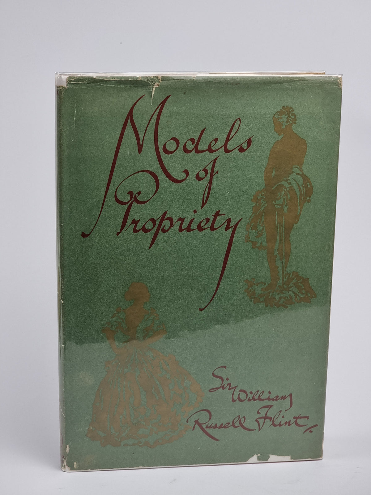 Models of Propriety, W. Russell Flint — 1st Edition