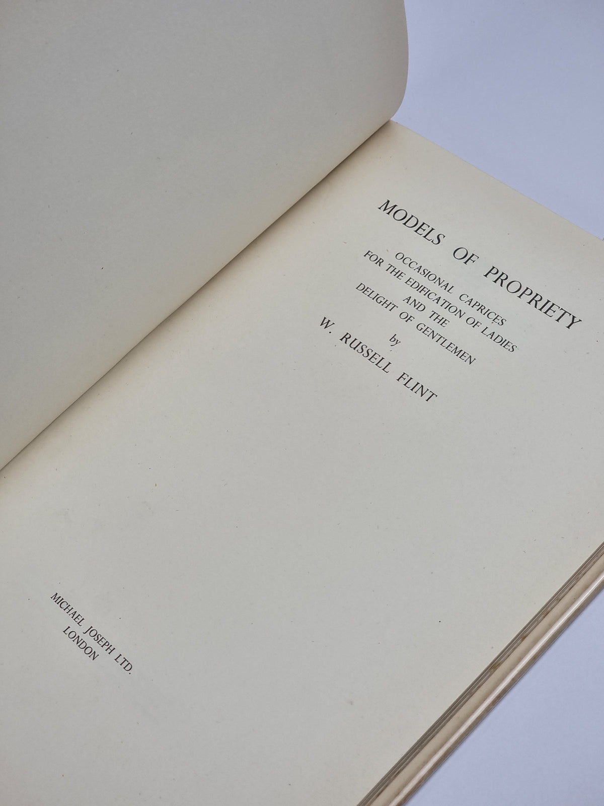 Models of Propriety, W. Russell Flint — 1st Edition
