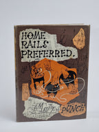 Home Rails Preferred, Rowland Emett — 1st Edition