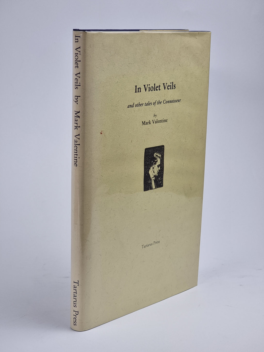 In Violet Veils and other tales of the Connoisseur, Mark Valentine — 1st Ed