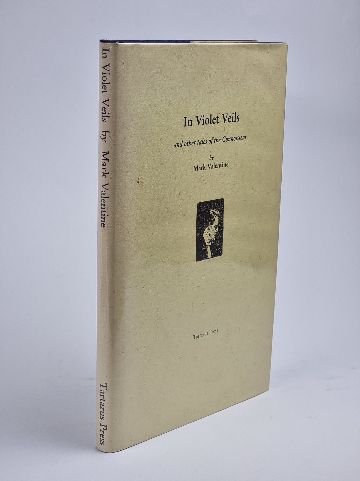 In Violet Veils and other tales of the Connoisseur, Mark Valentine — 1st Ed