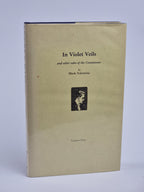 In Violet Veils and other tales of the Connoisseur, Mark Valentine — 1st Ed