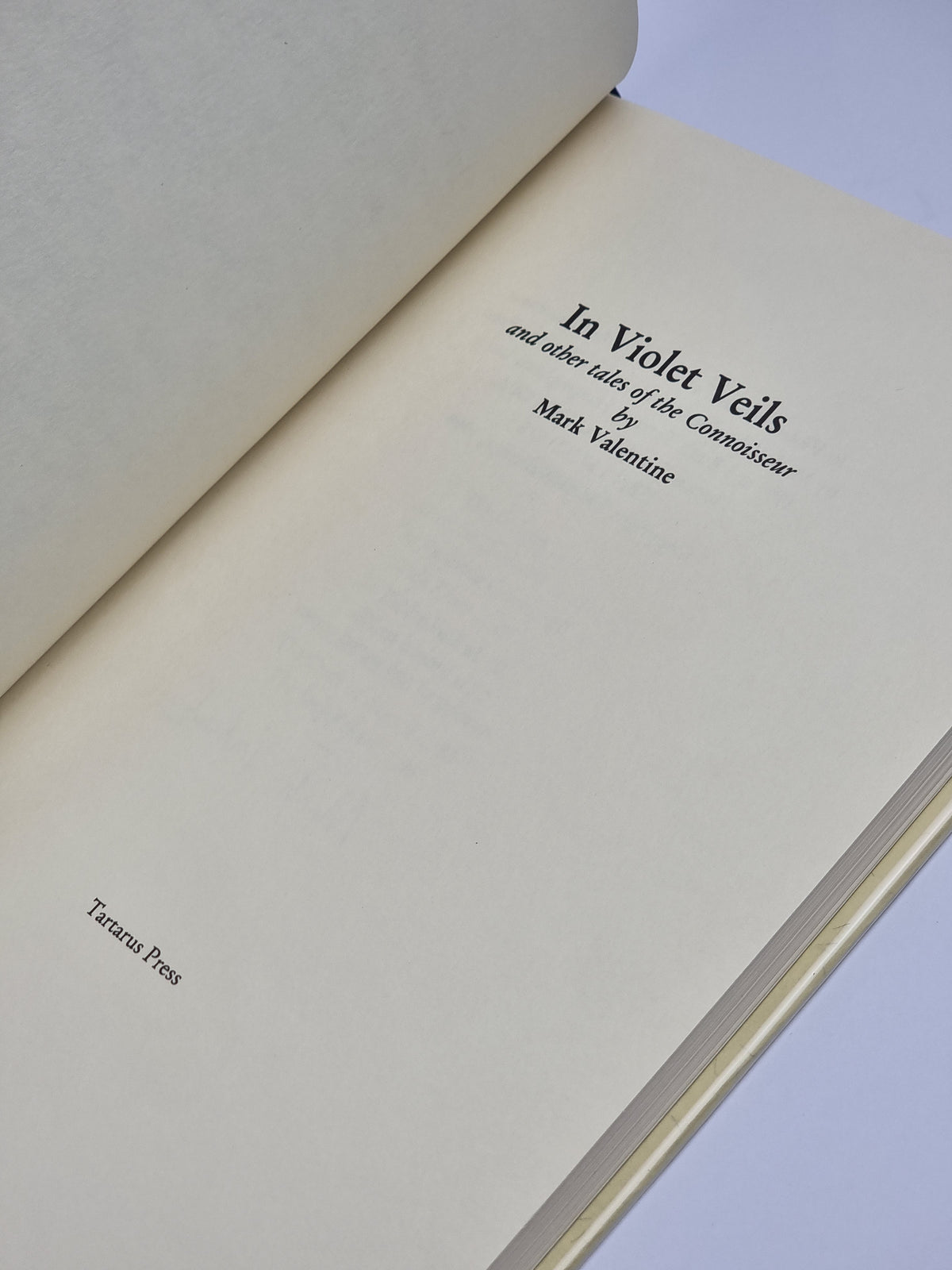 In Violet Veils and other tales of the Connoisseur, Mark Valentine — 1st Ed