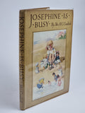 Josephine Is Busy, Mrs. H. C. Cradock — 1st Edition