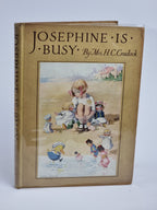 Josephine Is Busy, Mrs. H. C. Cradock — 1st Edition