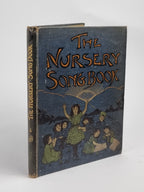 The Nursery Song Book, H. Keatley Moore — 1st Edition