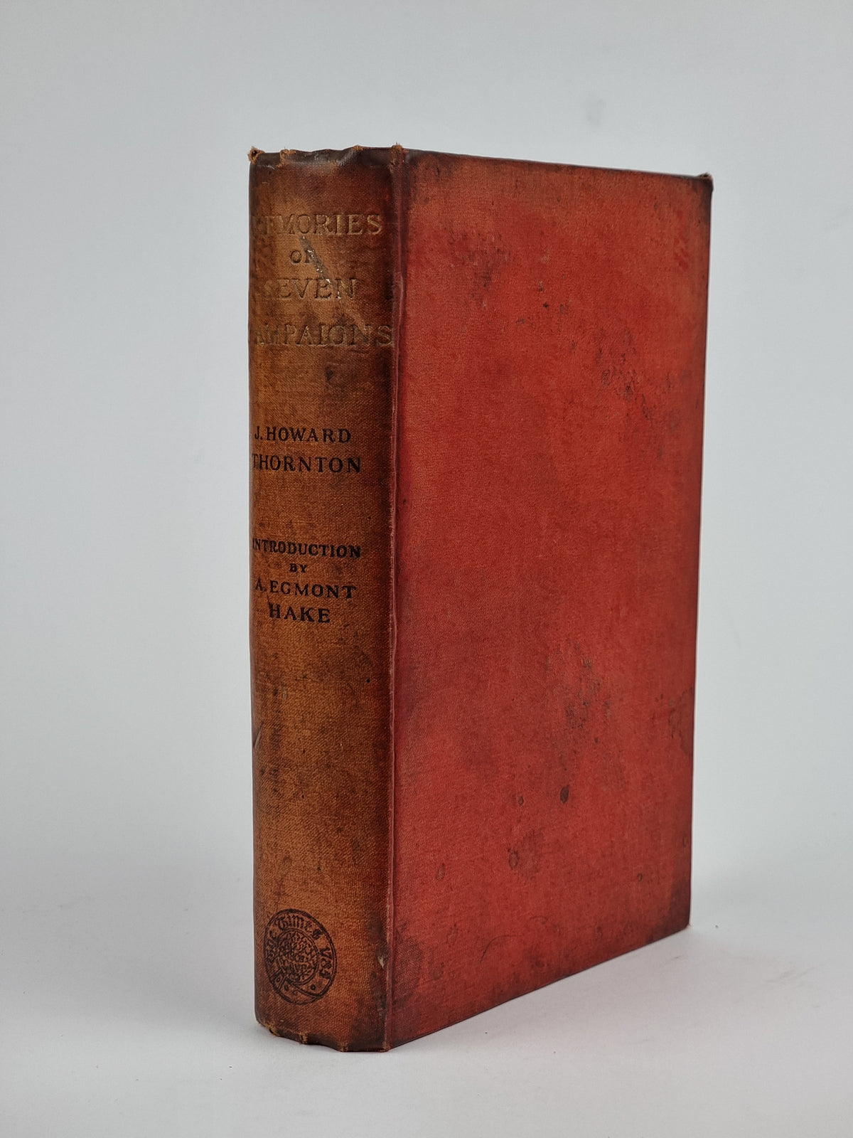 Memories of Seven Campaigns, James Howard Thornton — 1st Edition
