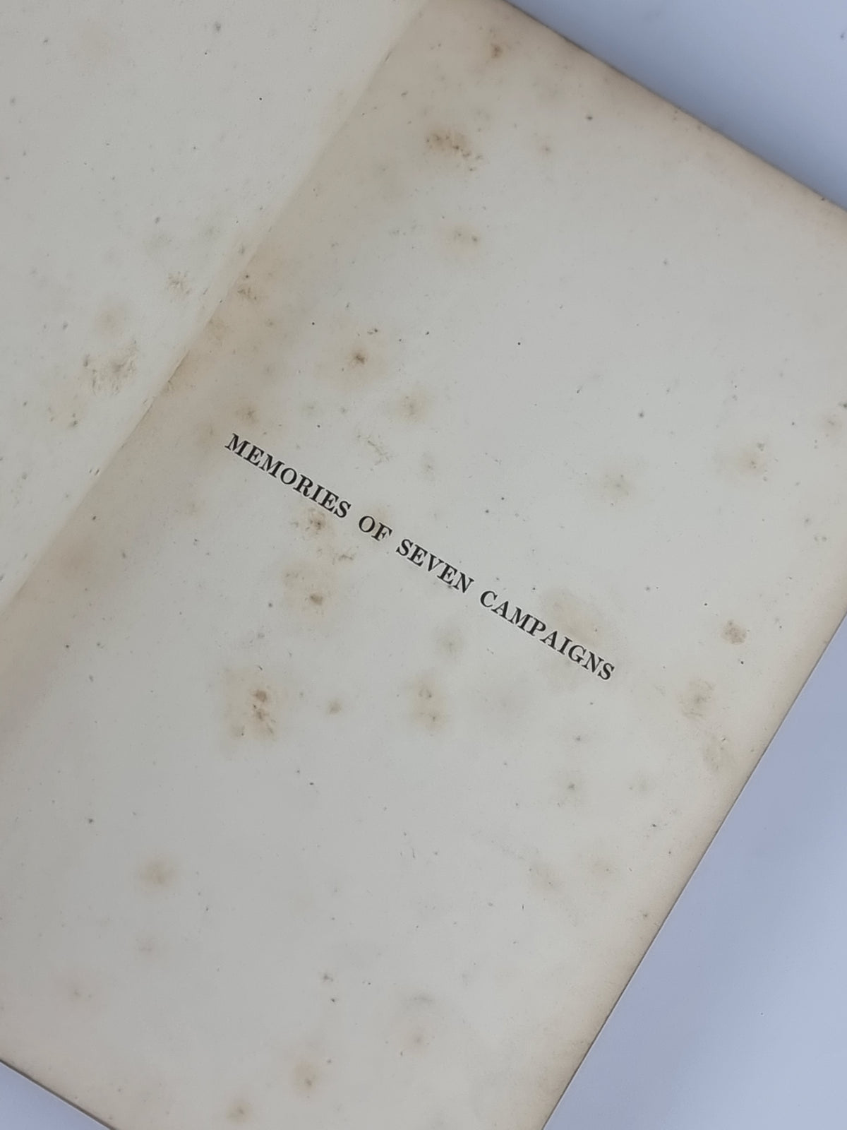 Memories of Seven Campaigns, James Howard Thornton — 1st Edition