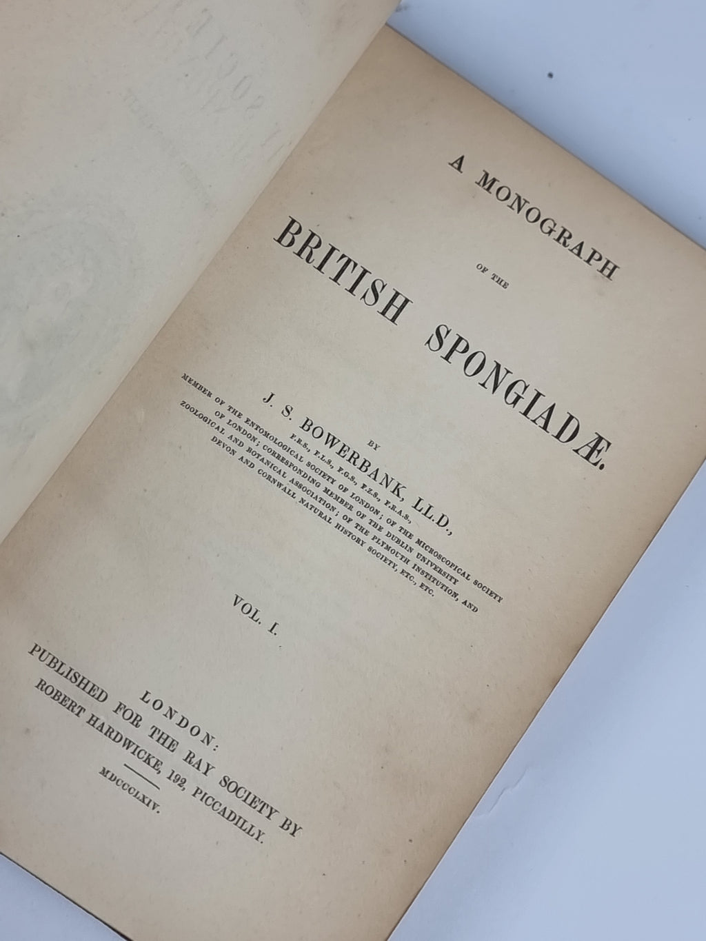 A Monograph of the British Spongiadae (Vols. I & II), J. S. Bowerbank — 1st Ed