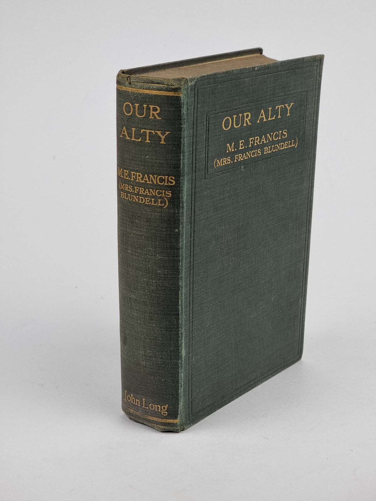 Our Alty, M. E. Francis — 1st Edition, Signed