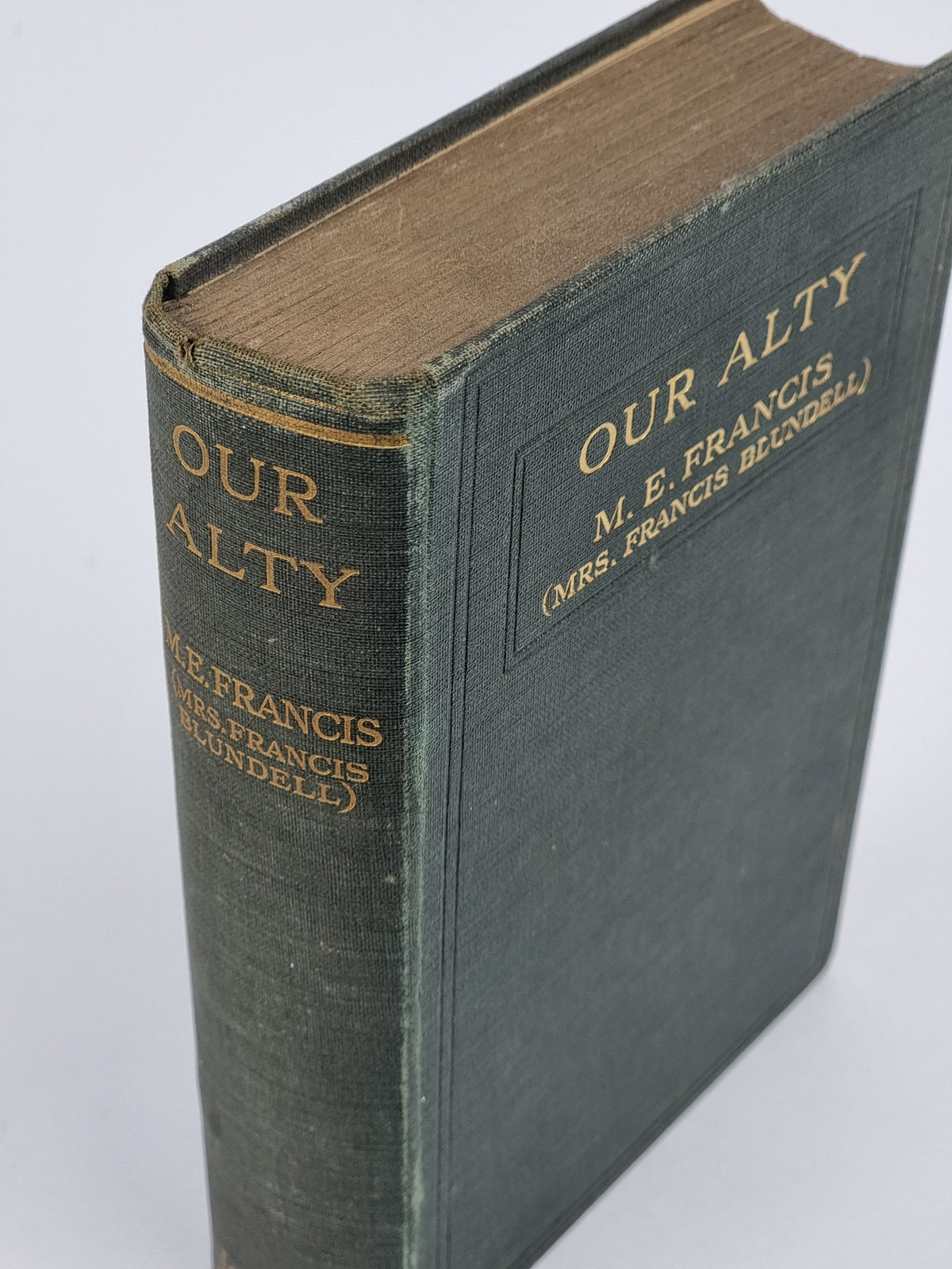 Our Alty, M. E. Francis — 1st Edition, Signed