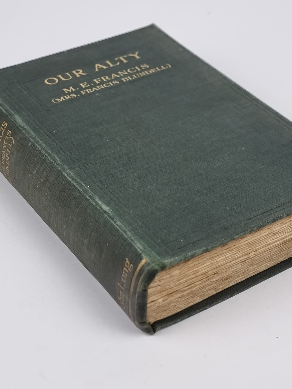 Our Alty, M. E. Francis — 1st Edition, Signed