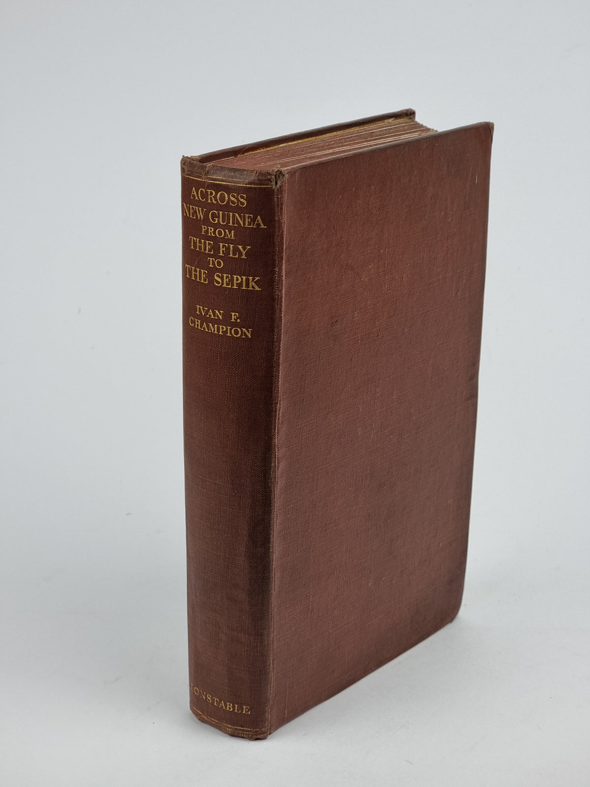 Across New Guinea From the Fly to the Sepik, Ivan F. Champion — 1st Edition