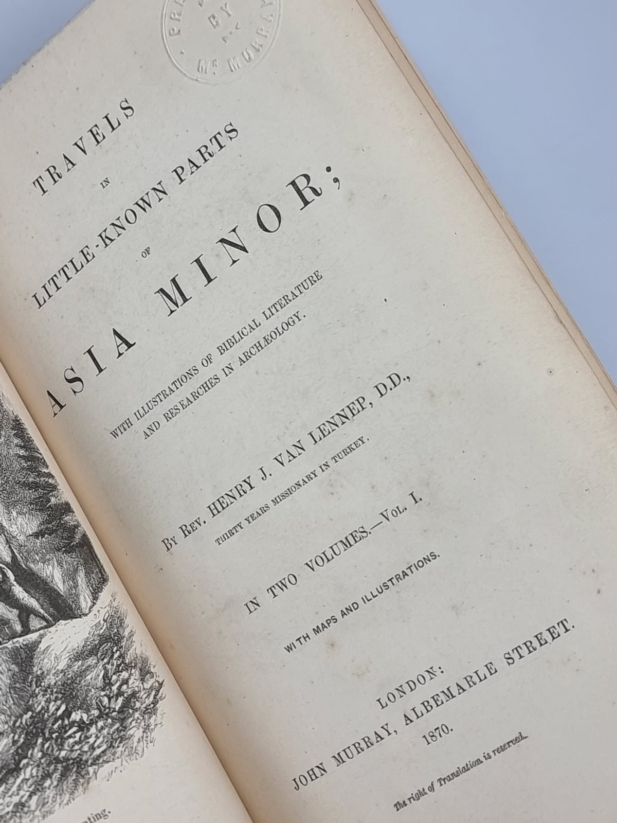 Travels in Little-Known Parts of Asia Minor, Henry J. Van Lennep — 1st Edition