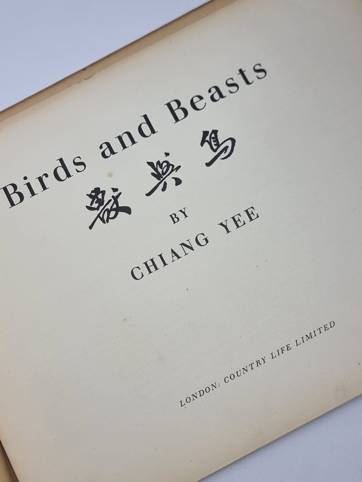 Birds and Beasts, Chiang Yee — 1st Edition