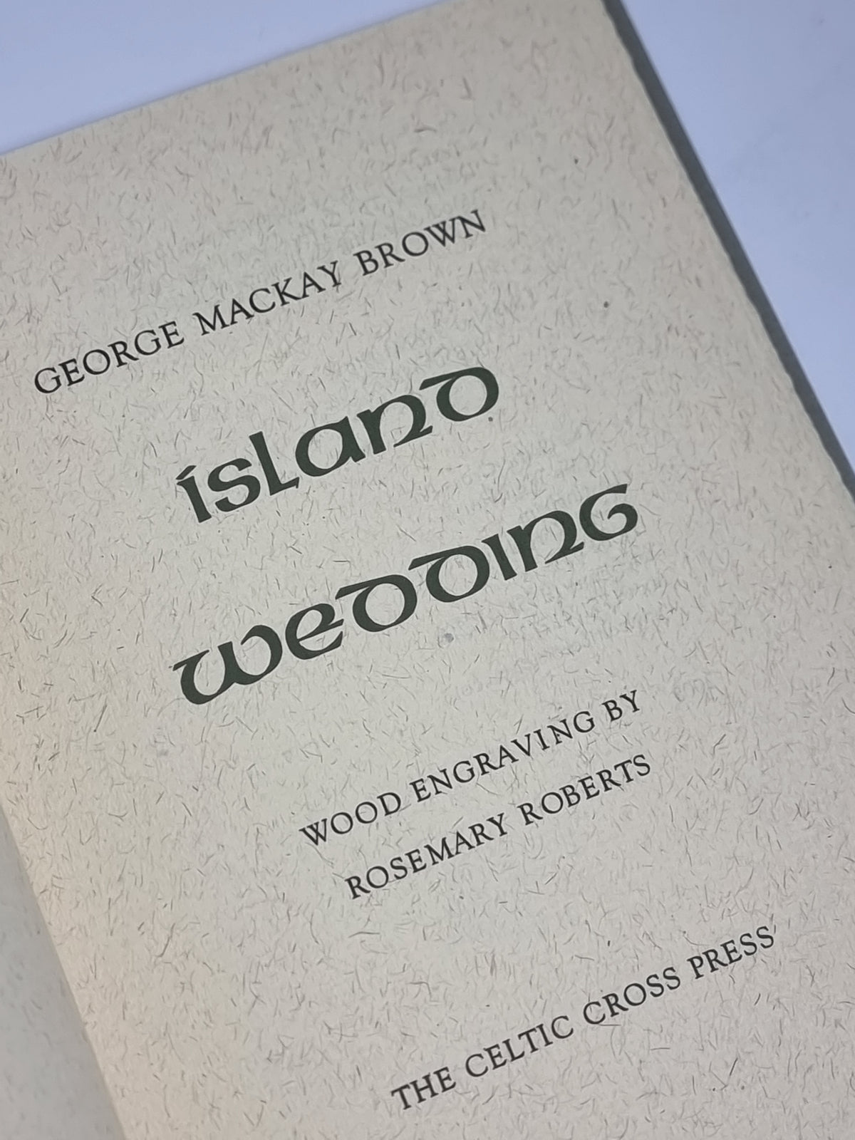 ísland wedding, George Mackay Brown — 1st Edition