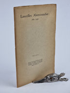 Lascelles Abercrombie 1881–1938, Oliver Elton — 1st Edition
