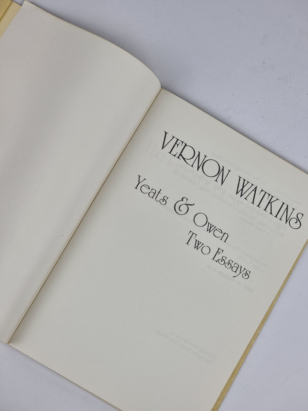 Yeats & Owen: Two Essays, Vernon Watkins — 1st Edition