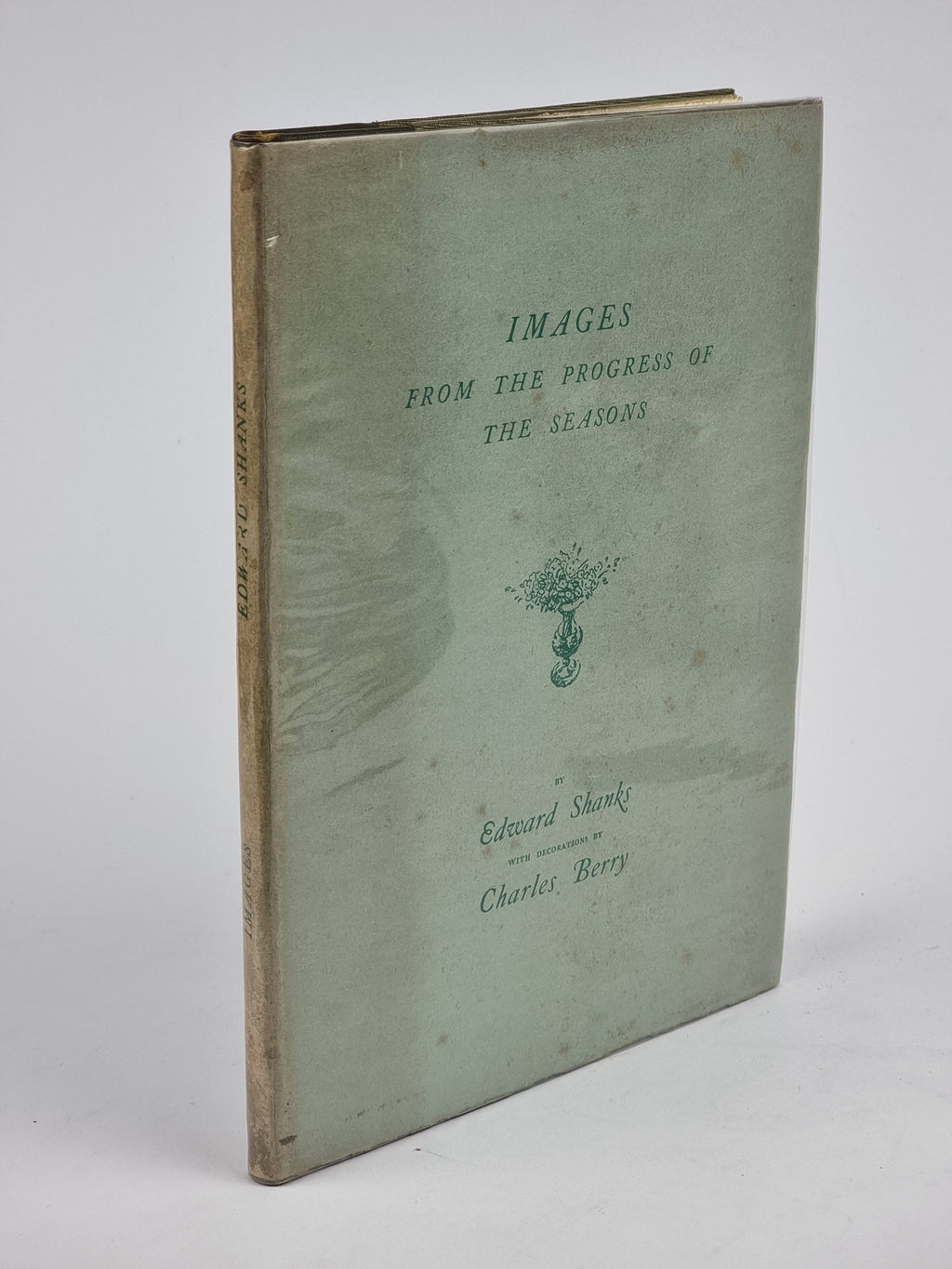 Images from the Progress of the Seasons, Edward Shanks — 1st Edition, Limited