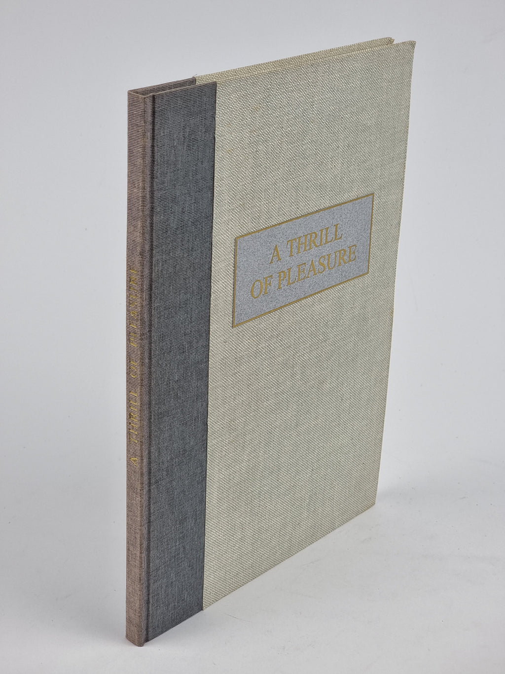 A Thrill of Pleasure, William Wordsworth — 1st Edition, Limited