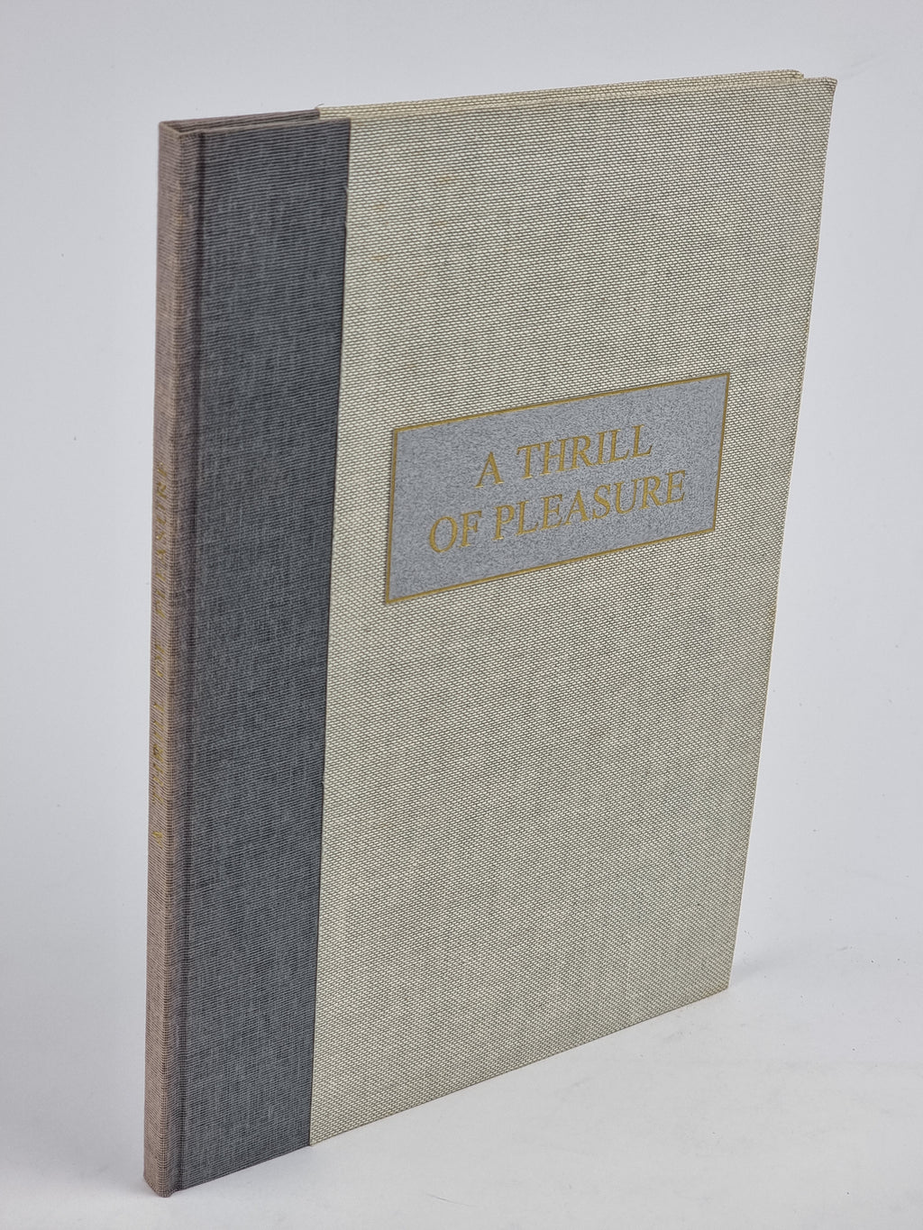 A Thrill of Pleasure, William Wordsworth — 1st Edition, Limited