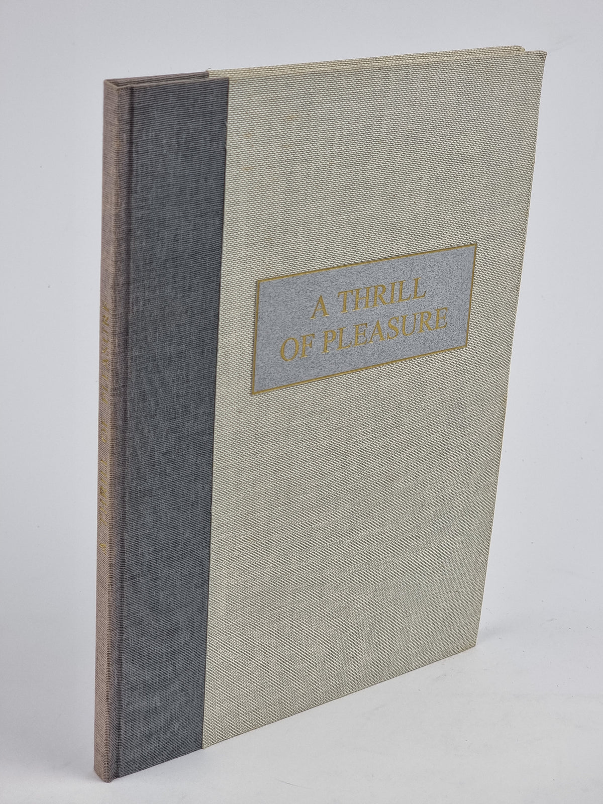 A Thrill of Pleasure, William Wordsworth — 1st Edition, Limited