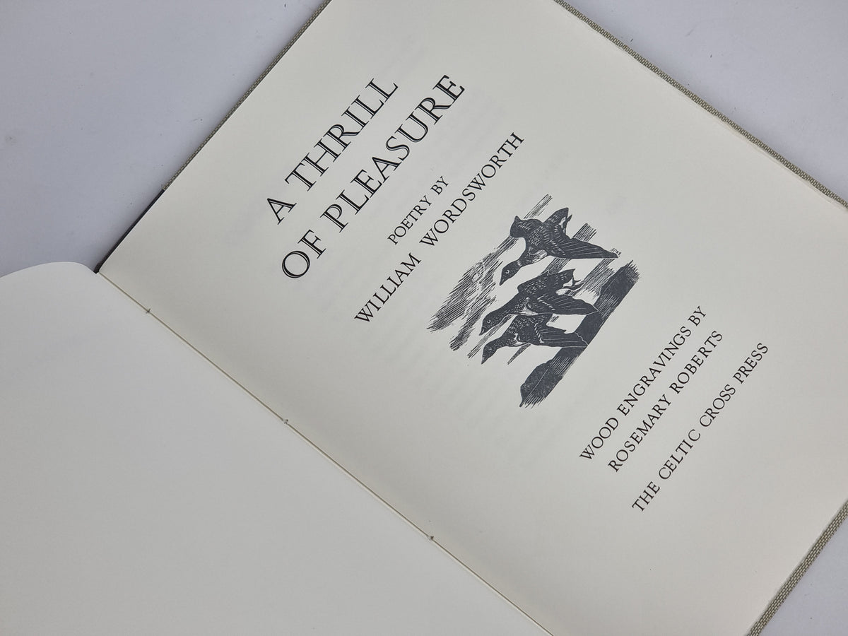 A Thrill of Pleasure, William Wordsworth — 1st Edition, Limited