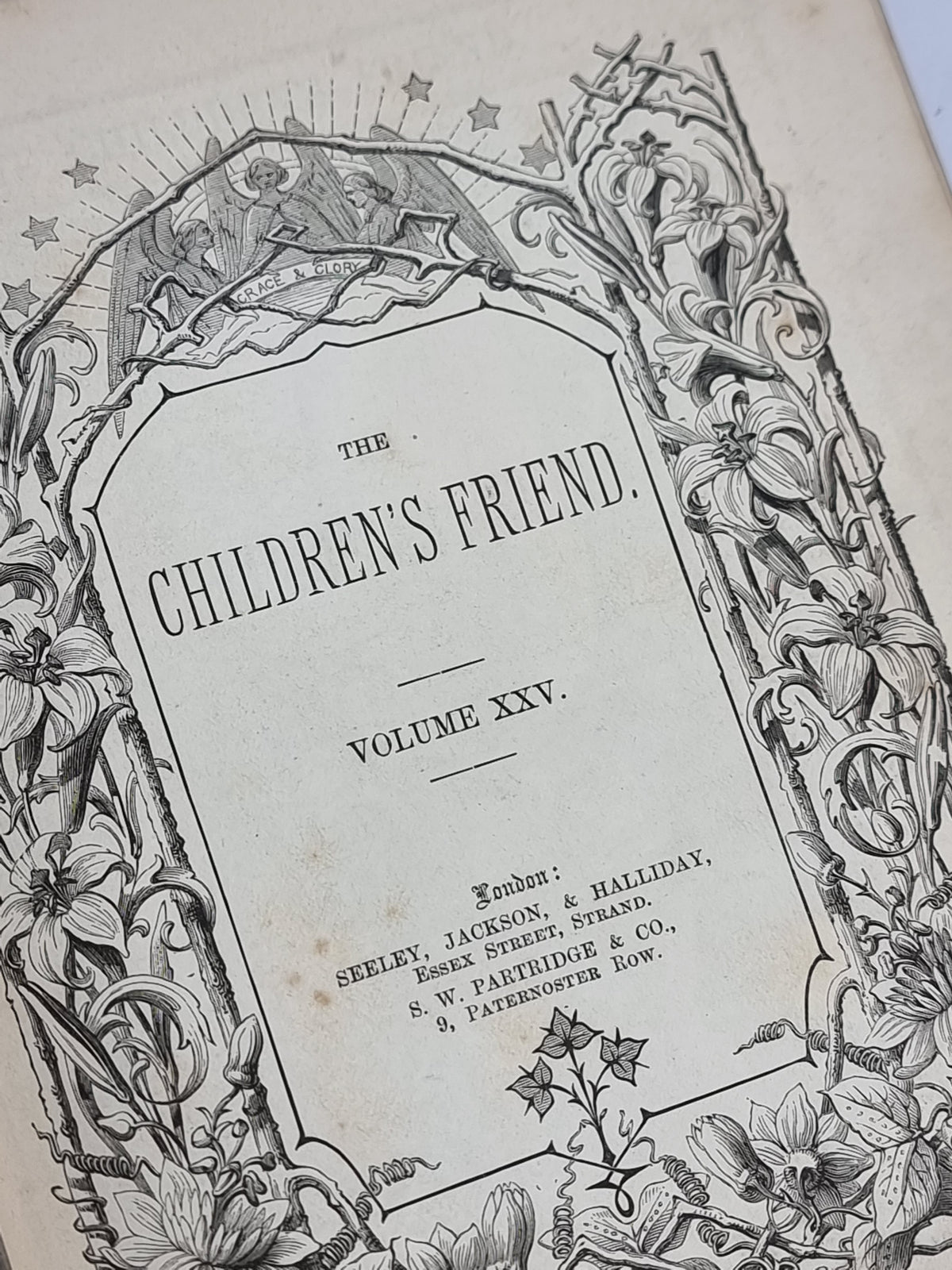 The Children's Friend, Volume XXV, Various Authors — 1st Edition