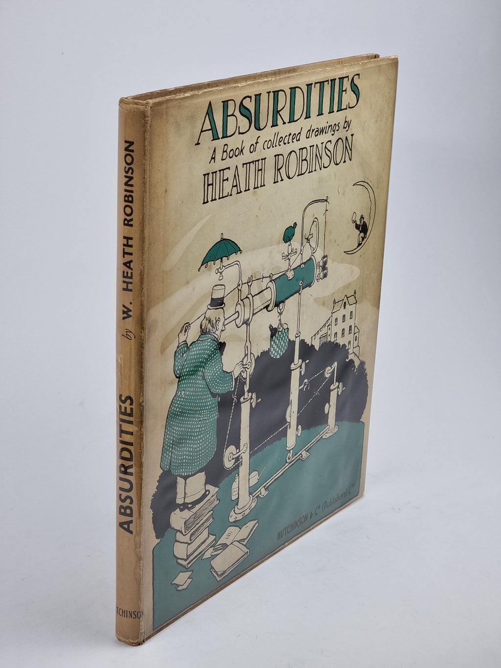 Absurdities, W. Heath Robinson — 1st Edition