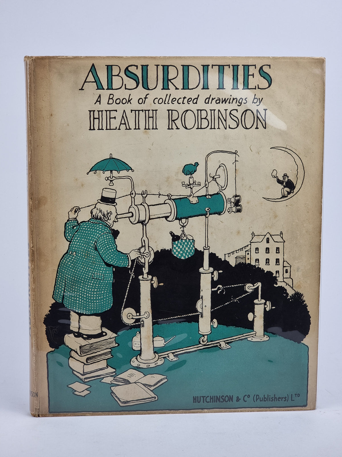 Absurdities, W. Heath Robinson — 1st Edition