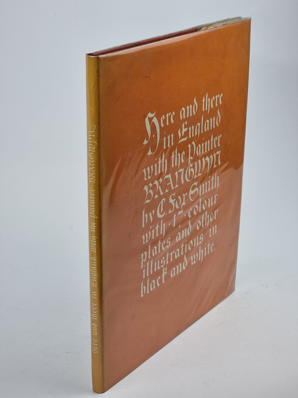 Here and There in England with the Painter Brangwyn, C. Fox Smith — 1st Edition