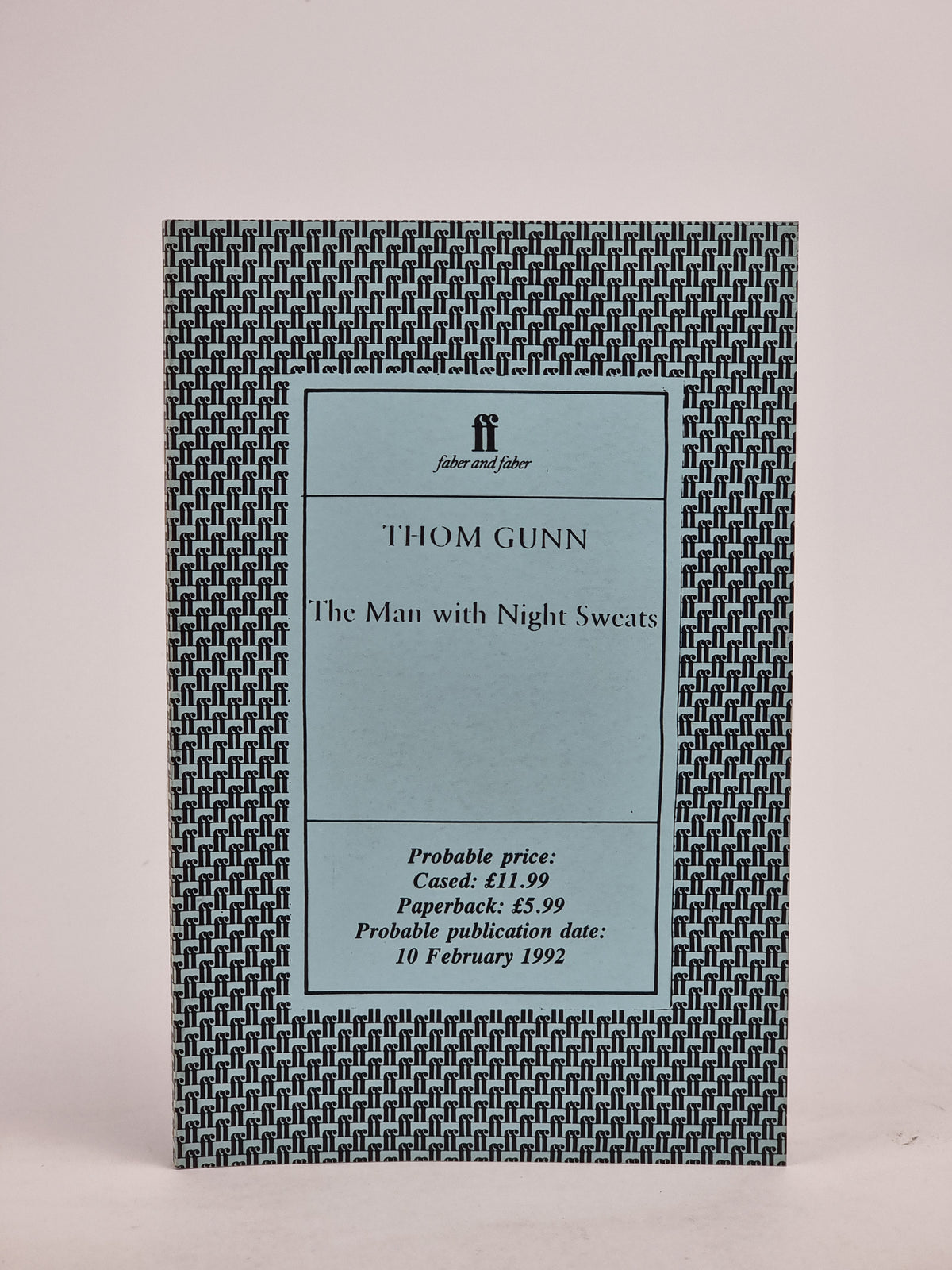 The Man with Night Sweats, Thom Gunn — Advance Proof
