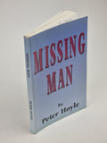 Missing Man, Peter Hoyle — 1st Edition — photograph 1