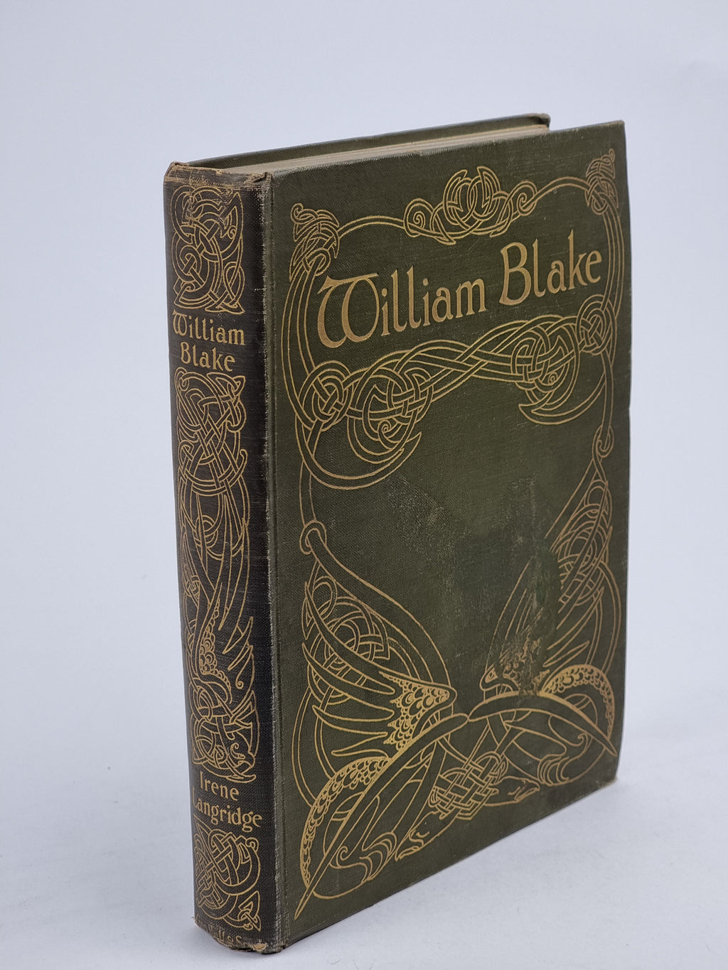 William Blake: A Study of His Life and Art Work, Irene Langridge — 1st Edition