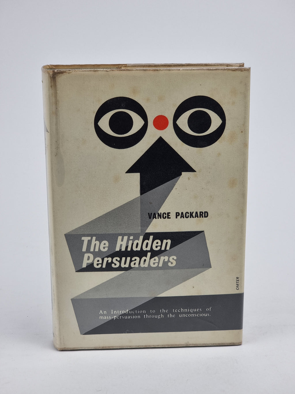 The Hidden Persuaders, Vance Packard — 1st Edition