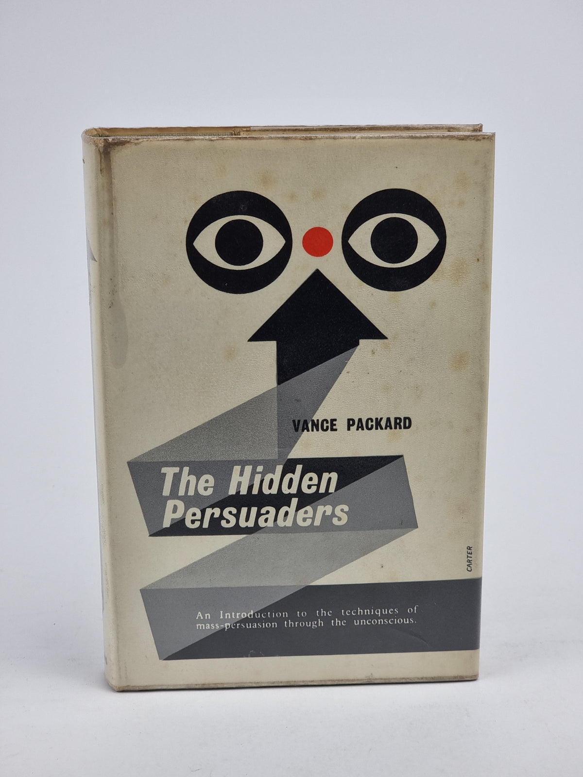 The Hidden Persuaders, Vance Packard — 1st Edition