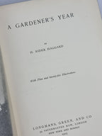 A Gardener's Year, H. Rider Haggard — 1st Edition