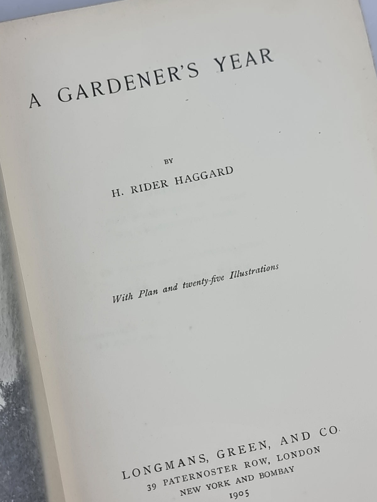 A Gardener's Year, H. Rider Haggard — 1st Edition