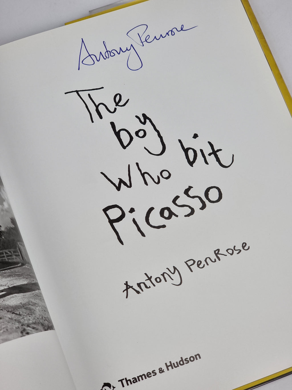 The Boy Who Bit Picasso, Antony Penrose — 1st Edition, Signed