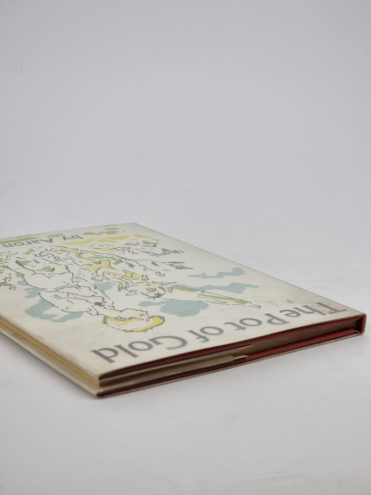The Pot of Gold and Two Other Tales, Aaron Judah — 1st Edition