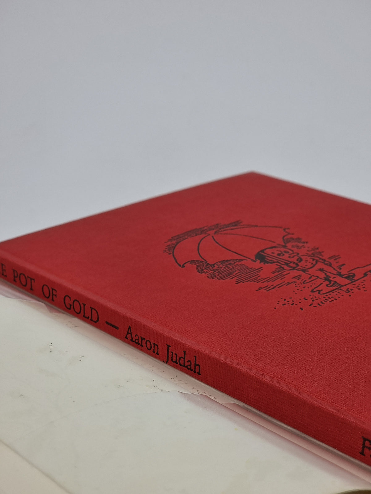 The Pot of Gold and Two Other Tales, Aaron Judah — 1st Edition