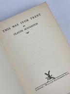 This Was Ivor Trent, Claude Houghton — 1st Edition, Signed