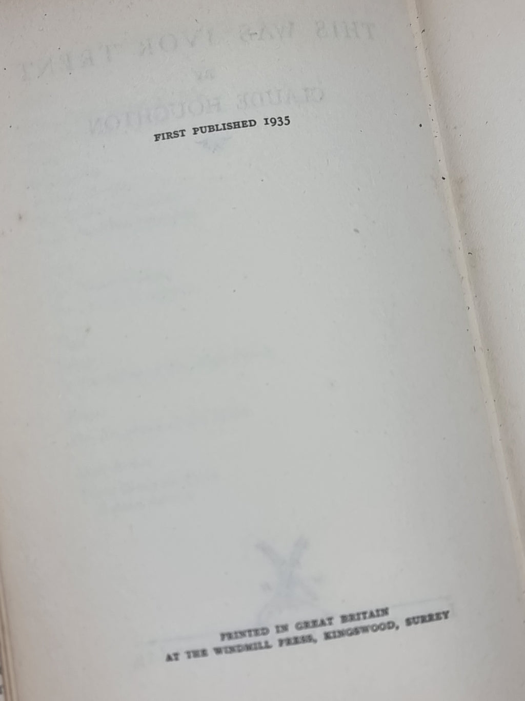This Was Ivor Trent, Claude Houghton — 1st Edition, Signed