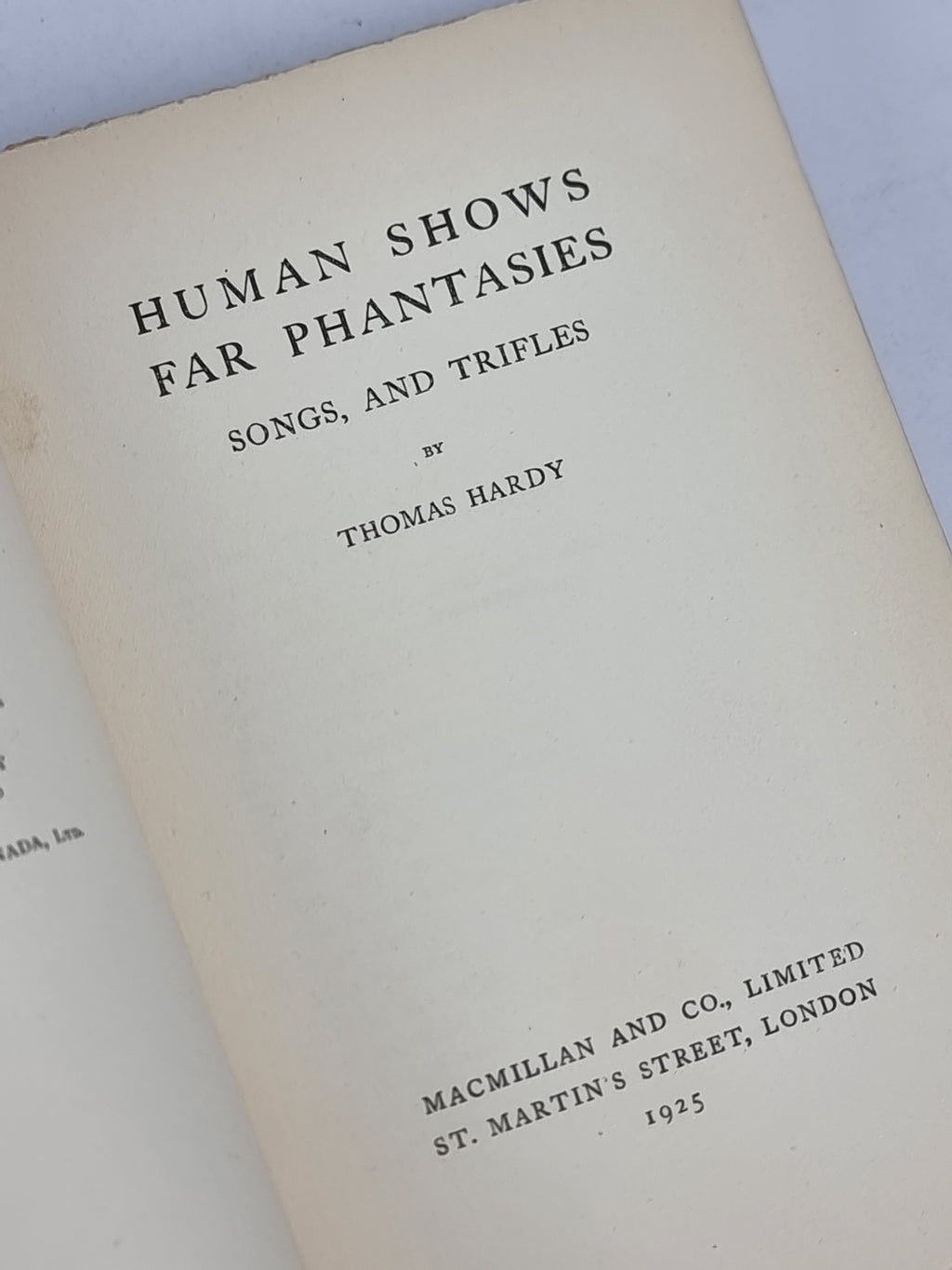 Human Shows, Far Phantasies, Songs, and Trifles, Thomas Hardy — 1st Ed