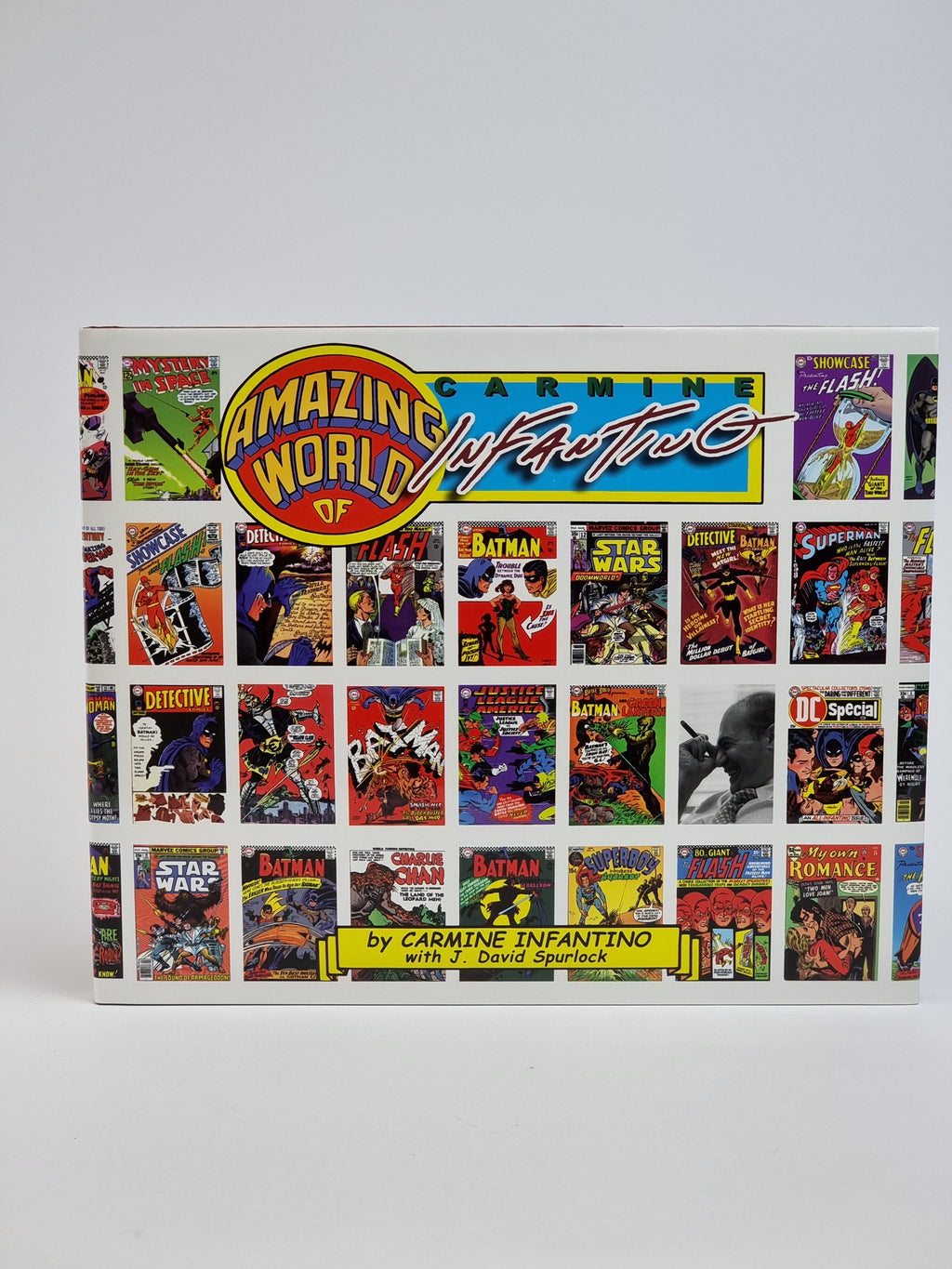 The Amazing World of Carmine Infantino: An Autobiography — 1st Edition