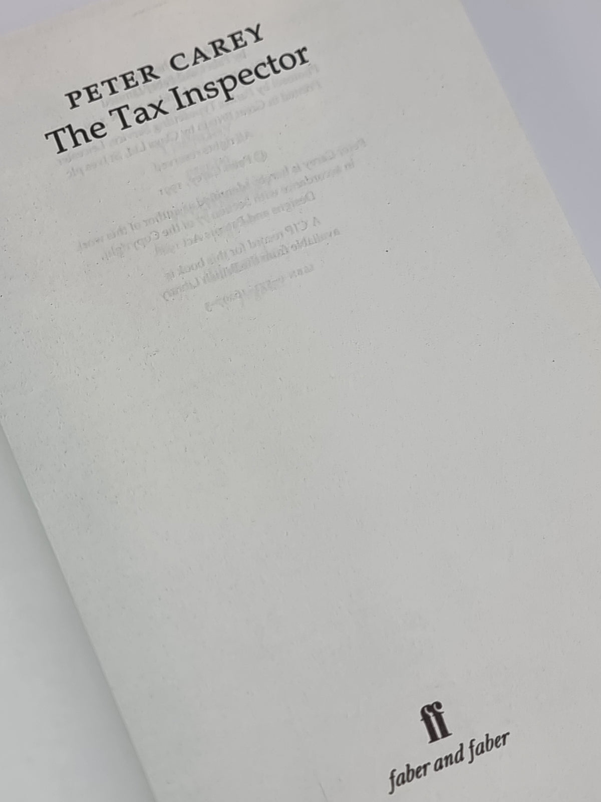 The Tax Inspector, Peter Carey — Advance Proof